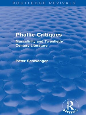 cover image of Phallic Critiques (Routledge Revivals)